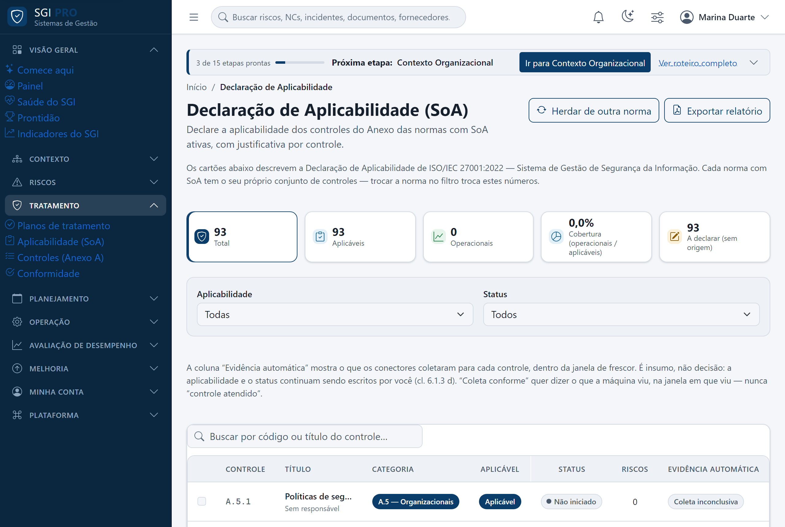 Declaração de Aplicabilidade da ISO/IEC 27001:2022 com os 93 controles, filtros de aplicabilidade e status e a coluna de evidência automática por controle